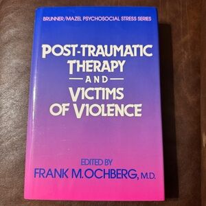 Post-Traumatic Therapy and Victims of Violence - Hardcover
